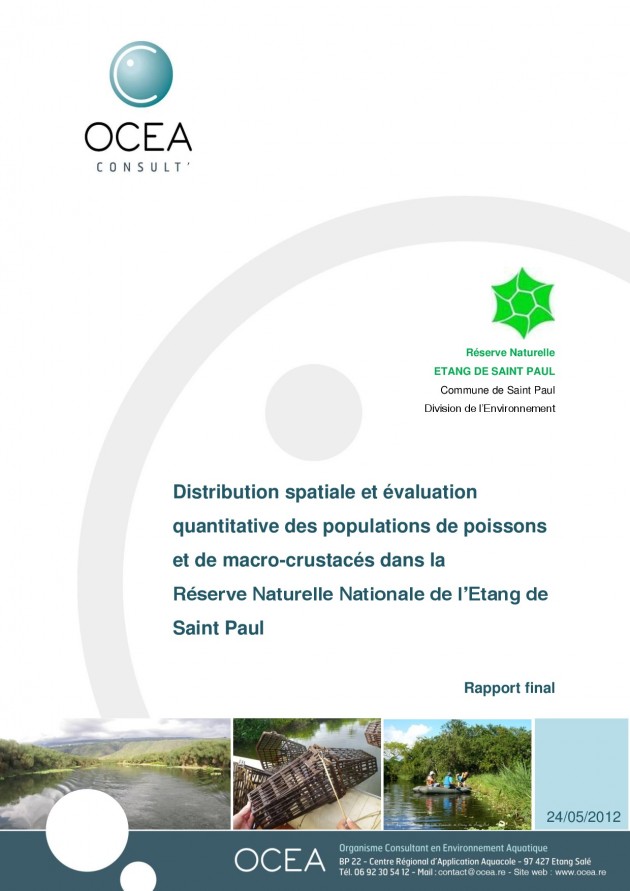 Distribution spatiale et évaluation quantitative des populations de poissons et de macro-crustacés dans la Réserve Naturelle Nationale de l’Etang de Saint Paul