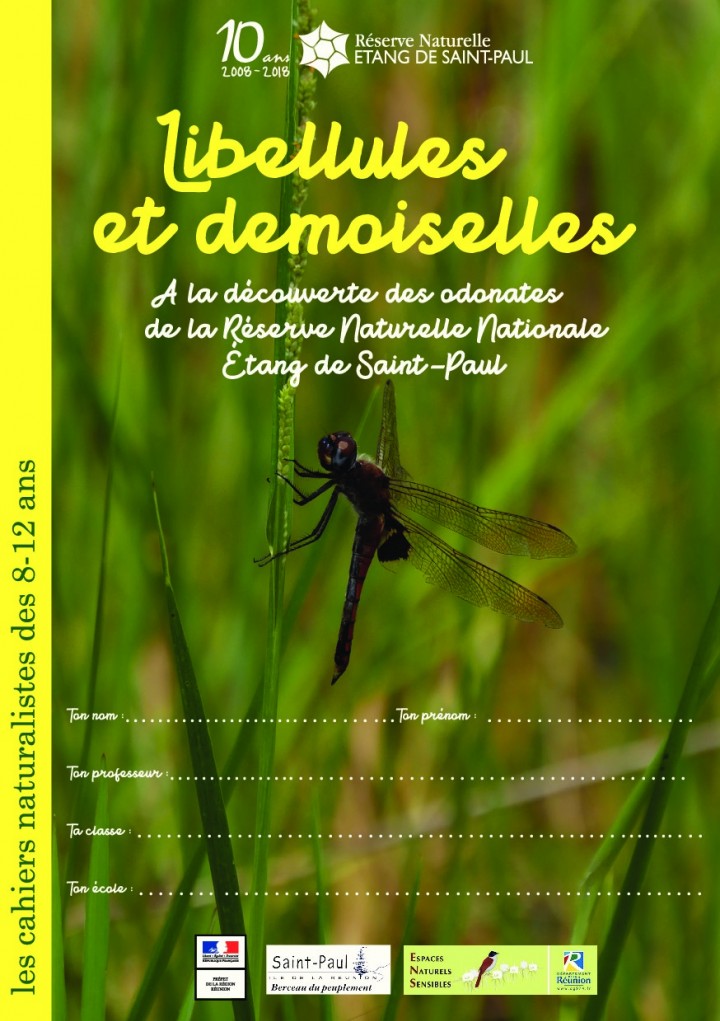 Les cahiers naturalistes des 8-12 ans : Les libellules et demoiselles de l'Etang Saint-Paul